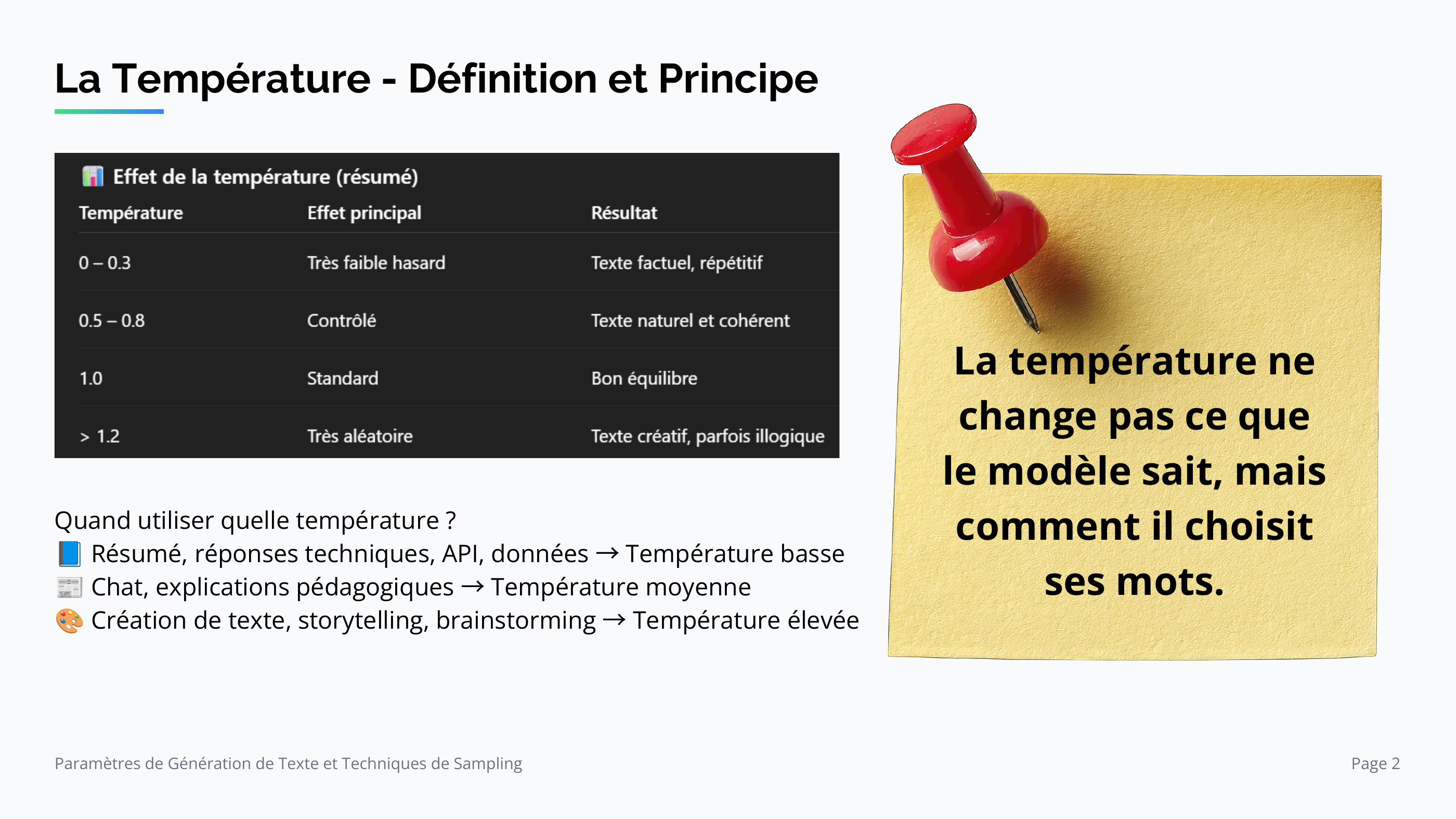 Choix de la température selon le type de tâche